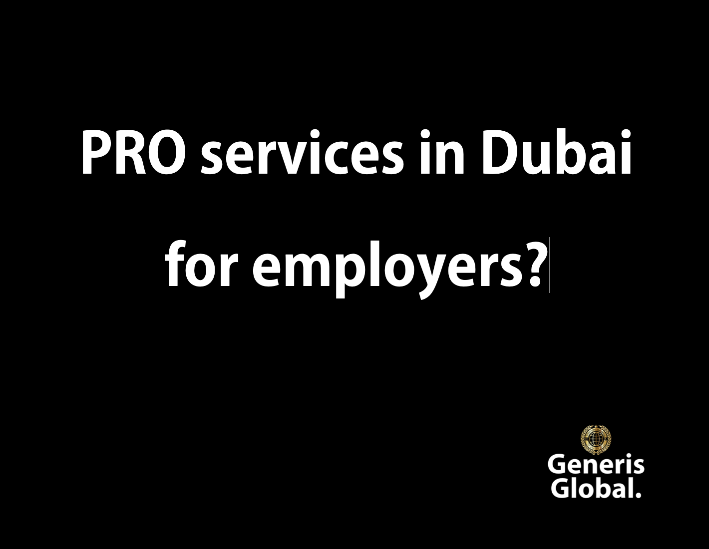 PRO services in Dubai for employers