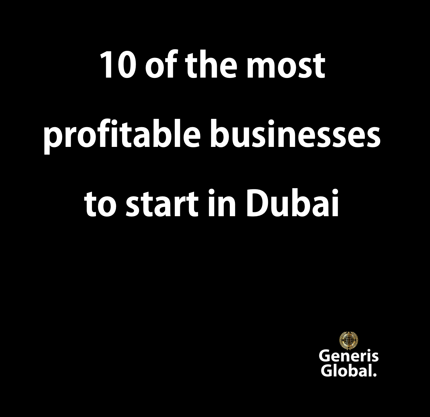 10 of the most profitable businesses to start in Dubai