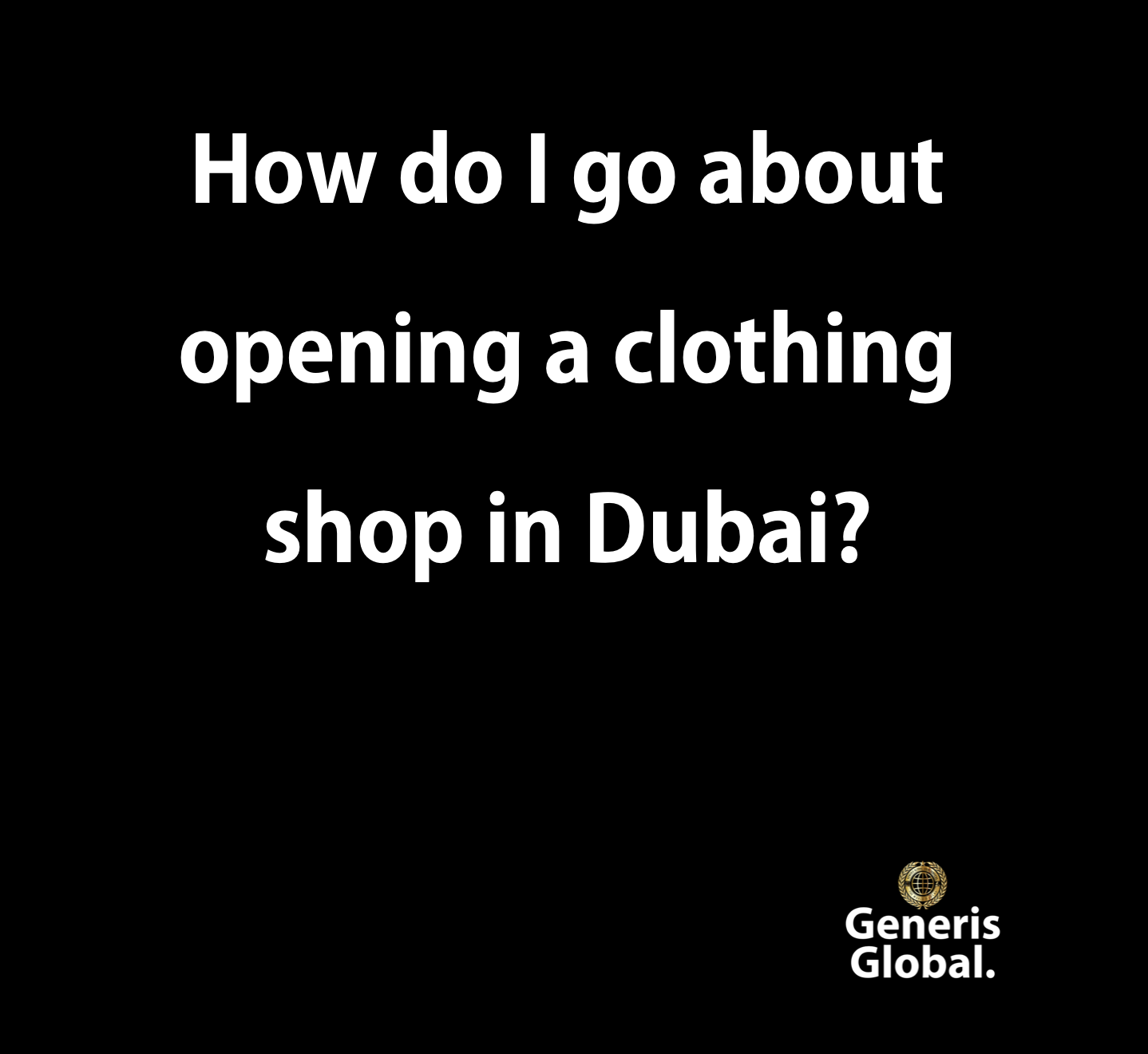 opening a clothing shop in Dubai