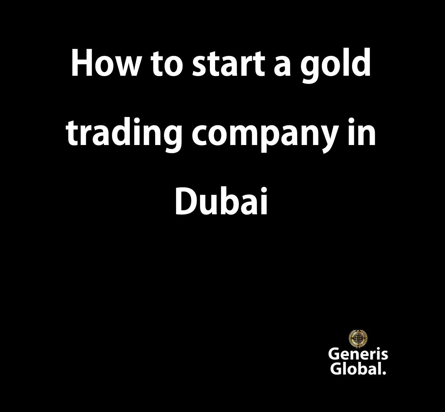 gold trading company in Dubai
