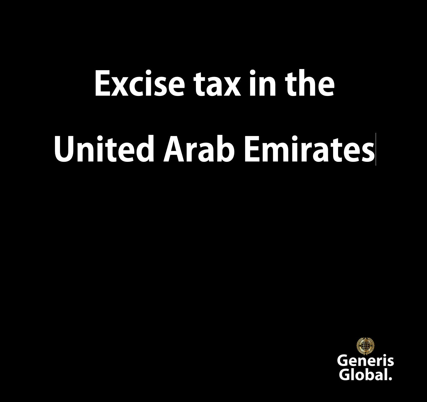 Excise tax in the United Arab Emirates