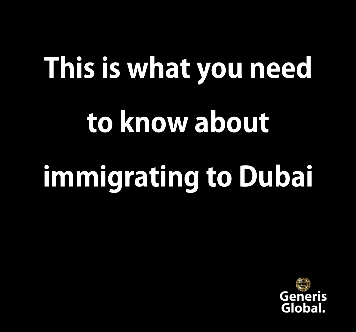 This is what you need to know about immigrating to Dubai