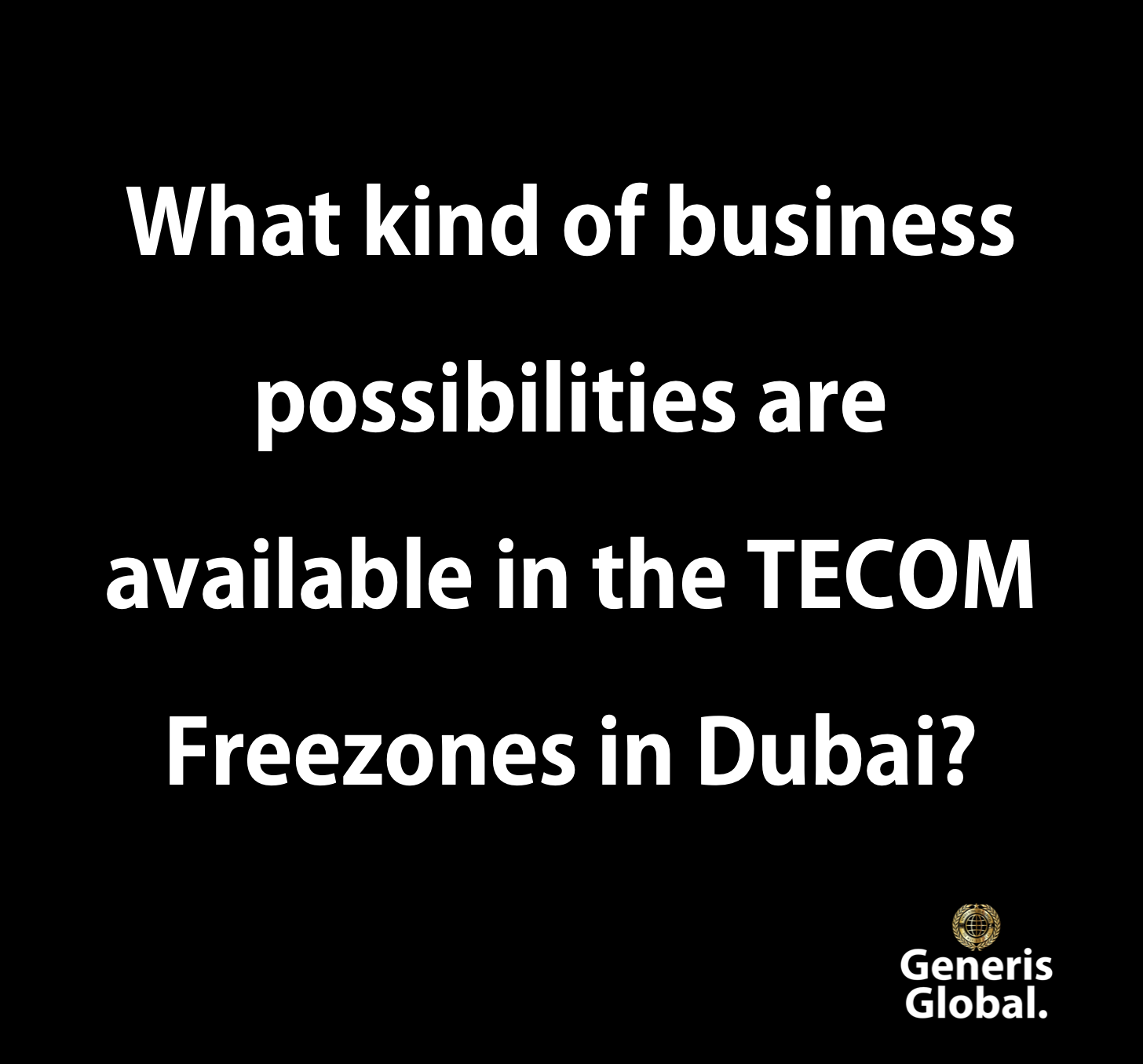 What kind of business possibilities are available in the TECOM Freezones in Dubai?