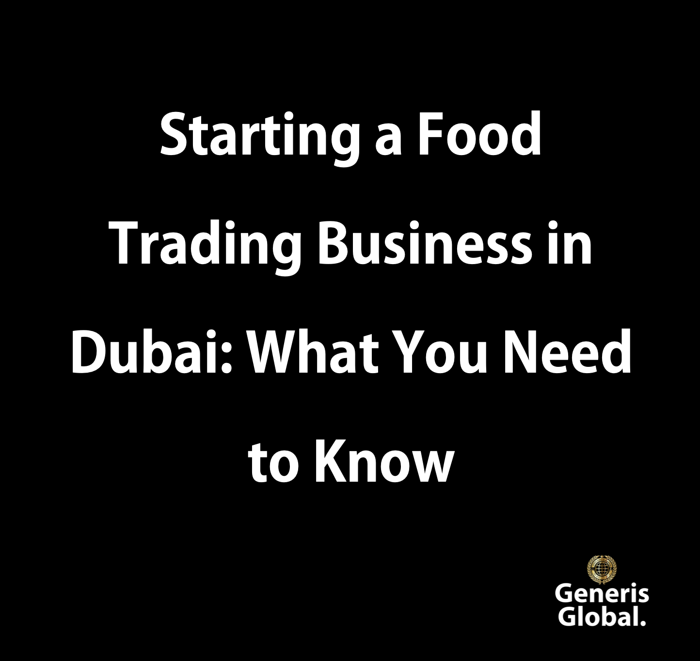 Food Trading Business in Dubai