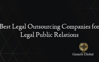 Best Legal Outsourcing Companies for Legal Public Relations