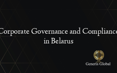 Corporate Governance and Compliance in Belarus