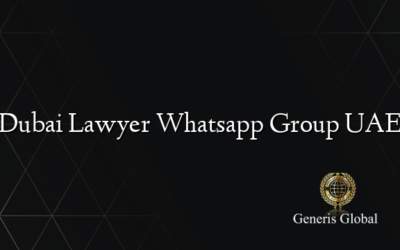 Dubai Lawyer Whatsapp Group UAE