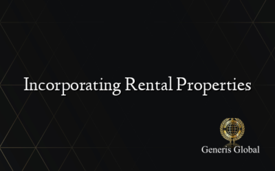 Incorporating Rental Properties