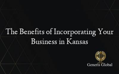 The Benefits of Incorporating Your Business in Kansas