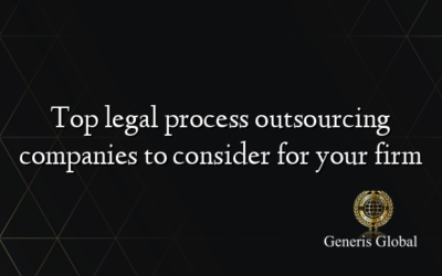 Top legal process outsourcing companies to consider for your firm