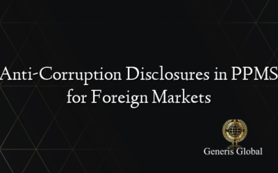 Anti-Corruption Disclosures in PPMS for Foreign Markets