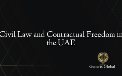 Civil Law and Contractual Freedom in the UAE