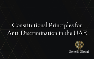 Constitutional Principles for Anti-Discrimination in the UAE