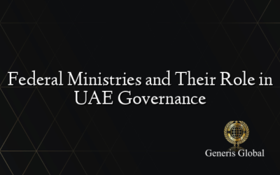 Federal Ministries and Their Role in UAE Governance