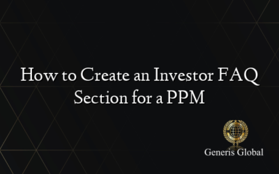 How to Create an Investor FAQ Section for a PPM