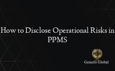 How to Disclose Operational Risks in PPMS