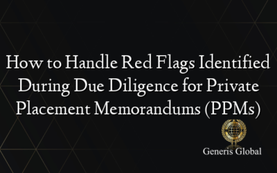 How to Handle Red Flags Identified During Due Diligence for Private Placement Memorandums (PPMs)