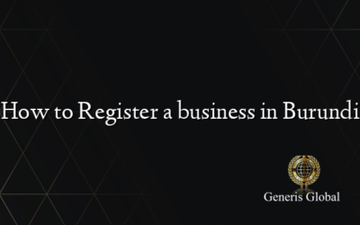 How to Register a business in Burundi