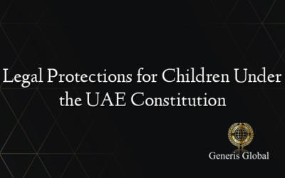 Legal Protections for Children Under the UAE Constitution