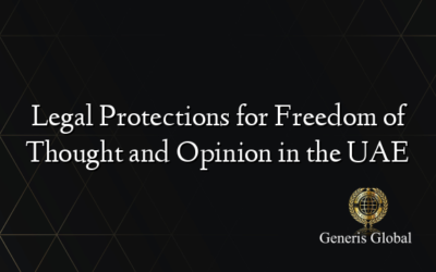 Legal Protections for Freedom of Thought and Opinion in the UAE