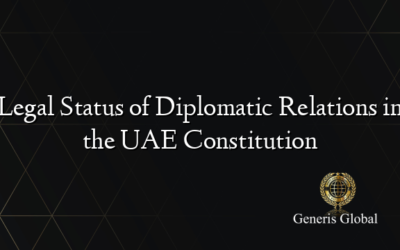 Legal Status of Diplomatic Relations in the UAE Constitution