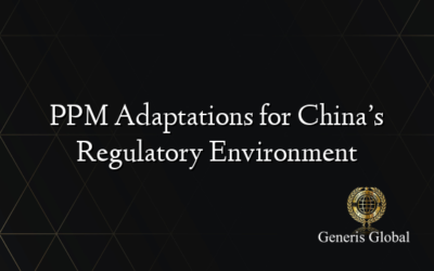 PPM Adaptations for China’s Regulatory Environment