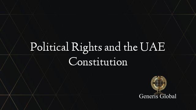 Political Rights and the UAE Constitution
