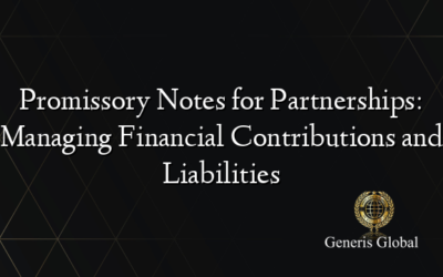 Promissory Notes for Partnerships: Managing Financial Contributions and Liabilities
