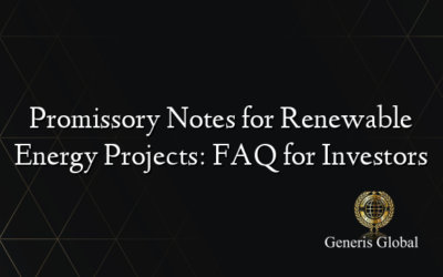 Promissory Notes for Renewable Energy Projects: FAQ for Investors