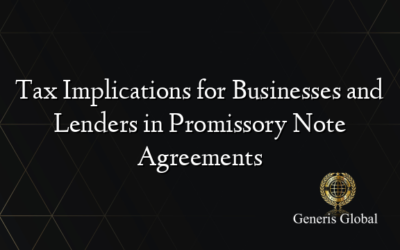 Tax Implications for Businesses and Lenders in Promissory Note Agreements