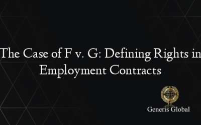 The Case of F v. G: Defining Rights in Employment Contracts