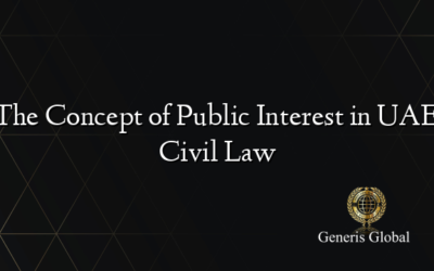 The Concept of Public Interest in UAE Civil Law