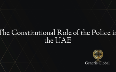 The Constitutional Role of the Police in the UAE