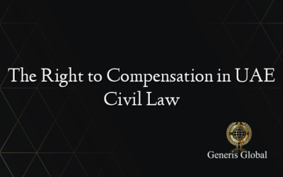 The Right to Compensation in UAE Civil Law