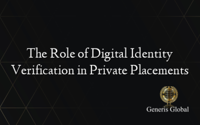 The Role of Digital Identity Verification in Private Placements