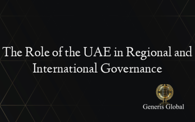 The Role of the UAE in Regional and International Governance