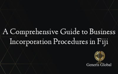 A Comprehensive Guide to Business Incorporation Procedures in Fiji
