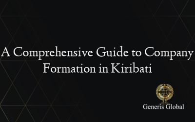 A Comprehensive Guide to Company Formation in Kiribati