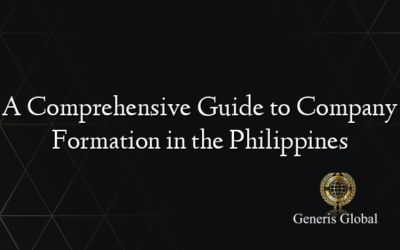 A Comprehensive Guide to Company Formation in the Philippines