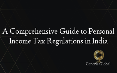 A Comprehensive Guide to Personal Income Tax Regulations in India