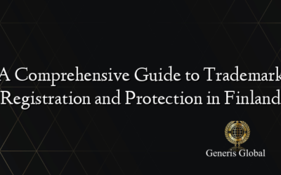 A Comprehensive Guide to Trademark Registration and Protection in Finland