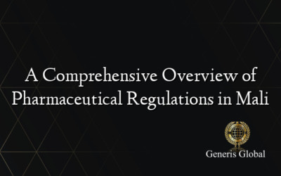 A Comprehensive Overview of Pharmaceutical Regulations in Mali