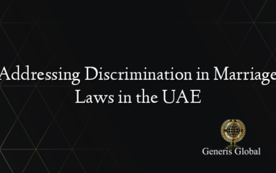 Addressing Discrimination in Marriage Laws in the UAE