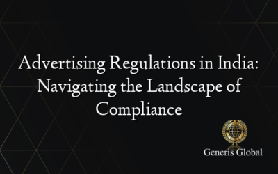 Advertising Regulations in India: Navigating the Landscape of Compliance