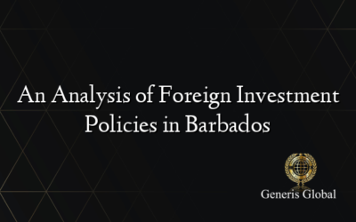 An Analysis of Foreign Investment Policies in Barbados