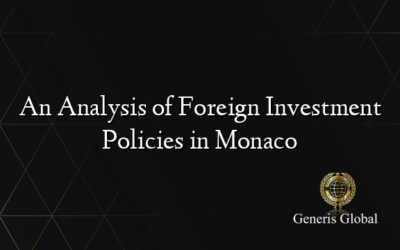 An Analysis of Foreign Investment Policies in Monaco