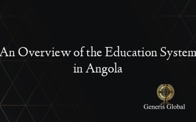 An Overview of the Education System in Angola