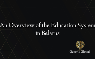 An Overview of the Education System in Belarus