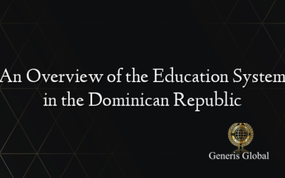 An Overview of the Education System in the Dominican Republic