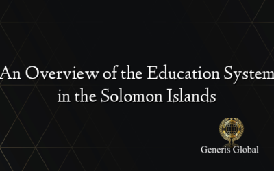 An Overview of the Education System in the Solomon Islands